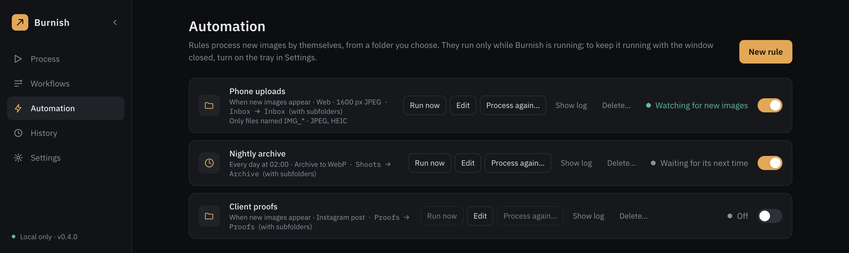 The Automation screen: rules that watch folders or run on a schedule, each with its status